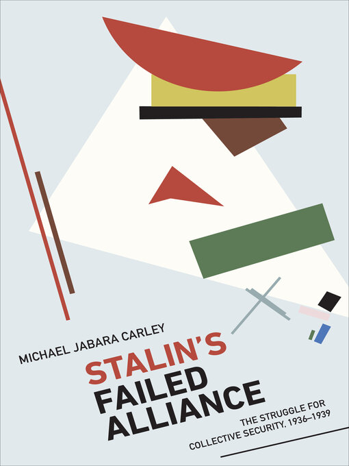 Title details for Stalin's Failed Alliance by Michael Jabara Carley - Available